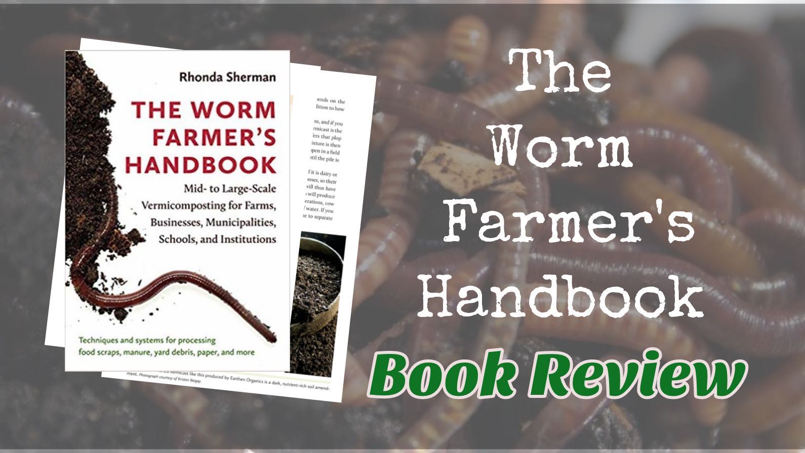 worm farmer's handbook book review featured image